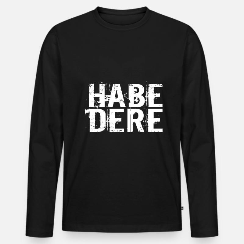 HABE DERE - Männer Premium Bio Langarmshirt - Schwarz