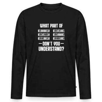 Binär Code Programmierer Coder Geschenk - Männer Premium Bio Langarmshirt - Schwarz - Vorne - Nico (187cm)