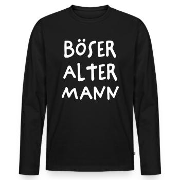 Böser Alter Mann Lustiger Spruch Sprüche Geschenk - Männer Premium Bio Langarmshirt - Schwarz - Vorne - Nico (187cm)