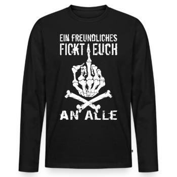 Ein freundliches fickt euch - German Version - Männer Premium Bio Langarmshirt - Schwarz - Vorne - Nico (187cm)