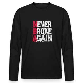 Motivation Motivate Career Saying Gift - Men's Premium Organic Long Sleeve Shirt - black - Front - Nico (187cm)