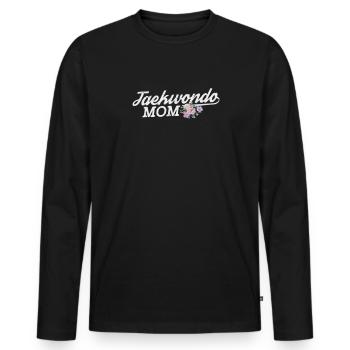 Taekwondo Mutter - Männer Premium Bio Langarmshirt - Schwarz - Vorne - Nico (187cm)