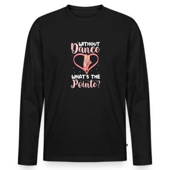 Ballett Ballerina Ballet-Tänzerin Tanzen Geschenk - Männer Premium Bio Langarmshirt - Schwarz - Vorne - Nico (187cm)