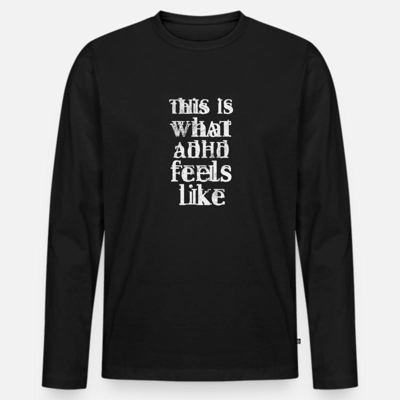 ADHS - Männer Premium Bio Langarmshirt - Schwarz