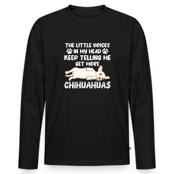 Chihuahua Hund Hundeschule Hundehalter Geschenk - Männer Premium Bio Langarmshirt - Schwarz - Vorne - Nico (187cm)