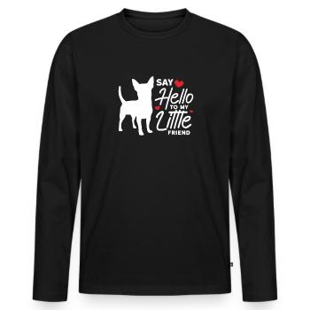 Chihuahua Hund Hundeschule Hundehalter Geschenk - Männer Premium Bio Langarmshirt - Schwarz - Vorne - Nico (187cm)