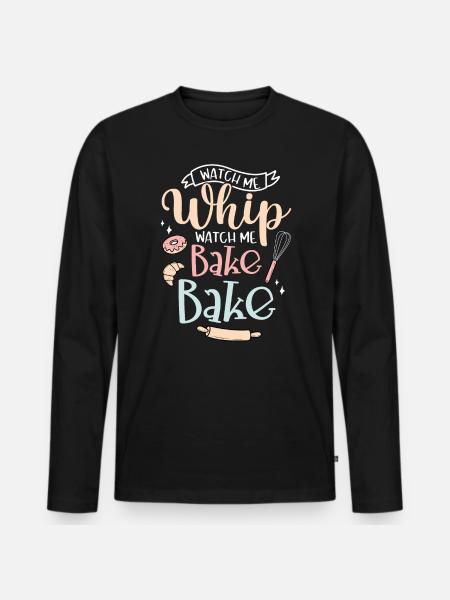 Baker Bakery Bakery Baking Gift - Men's Premium Organic Long Sleeve Shirt - black