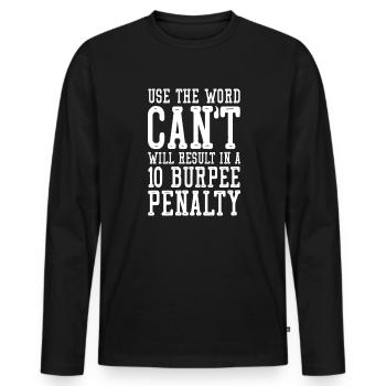Burpees Fitness Burpee Krafttraining Geschenk - Männer Premium Bio Langarmshirt - Schwarz - Vorne - Nico (187cm)