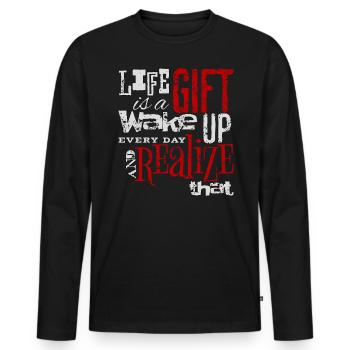 "Life Is a Gift" Inspirational Gratitude Design - Men's Premium Organic Long Sleeve Shirt - black - Front - Nico (187cm)
