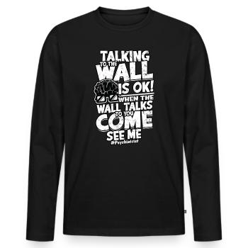 psychiatrist gift therapy gift idea psycholo - Men's Premium Organic Long Sleeve Shirt - black - Front - Nico (187cm)