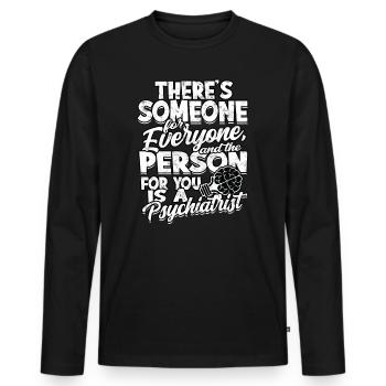 psychiatrist gift therapy gift idea psycholo - Men's Premium Organic Long Sleeve Shirt - black - Front - Nico (187cm)
