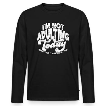erwachsen humor erwachsene geschenk geburtstag ges - Männer Premium Bio Langarmshirt - Schwarz - Vorne - Nico (187cm)