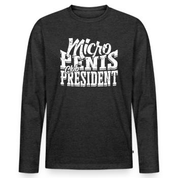 Micropenis Small Penis Sex Cock Club Micro - Men's Premium Organic Long Sleeve Shirt - heather anthracite - Front - Nico (187cm)