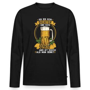 Ich bin kein Dichter und Denker aber oft dichter - Männer Premium Bio Langarmshirt - Schwarz - Vorne - Nico (187cm)