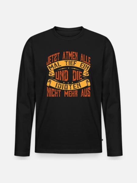 East Germany funny saying - Men's Premium Organic Long Sleeve Shirt - black