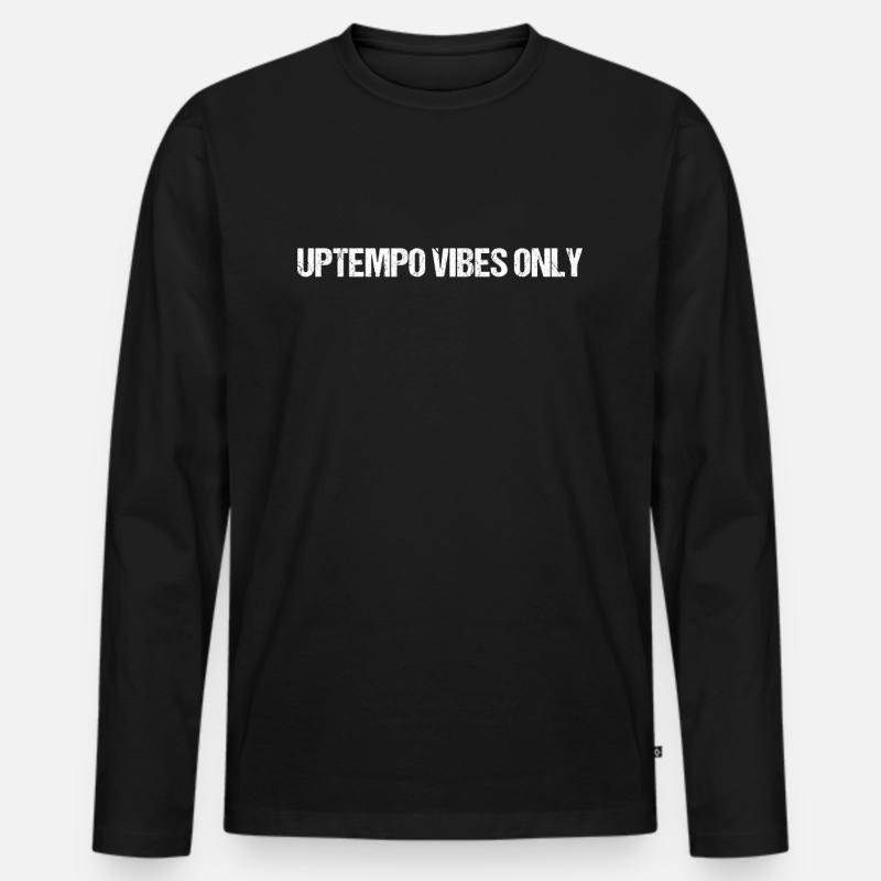 Gabber Uptempo Techno Merch - Männer Premium Bio Langarmshirt - Schwarz