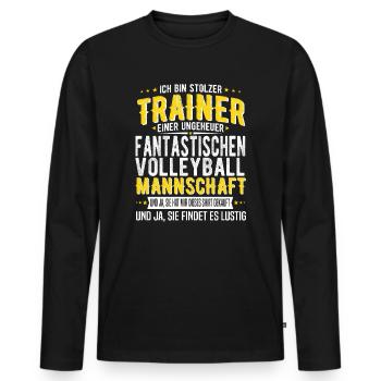 Volleyball Trainer Spruch - Männer Premium Bio Langarmshirt - Schwarz - Vorne - Nico (187cm)