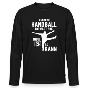 Handball Torwart Spruch Handballer - Männer Premium Bio Langarmshirt - Schwarz - Vorne - Nico (187cm)