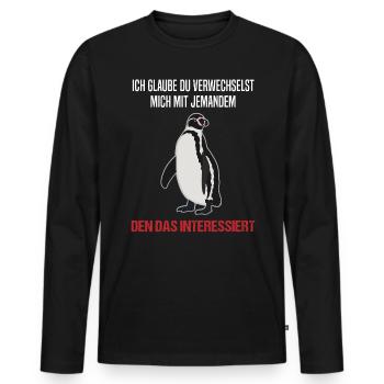 Pinguin Sarkastischer Spruch Lustiges Geschenk - Männer Premium Bio Langarmshirt - Schwarz - Vorne - Nico (187cm)