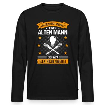 Elektriker Alter Mann Spruch Herren Geschenk - Männer Premium Bio Langarmshirt - Schwarz - Vorne - Nico (187cm)