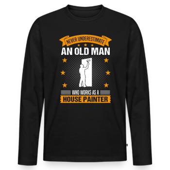 Maler Alter Mann Spruch Herren Geschenk - Männer Premium Bio Langarmshirt - Schwarz - Vorne - Nico (187cm)