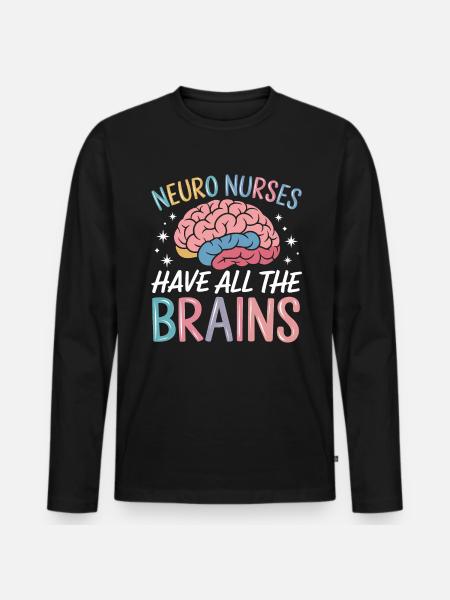 Neuro Nurse Nurse Neurology Gift - Men's Premium Organic Long Sleeve Shirt - black