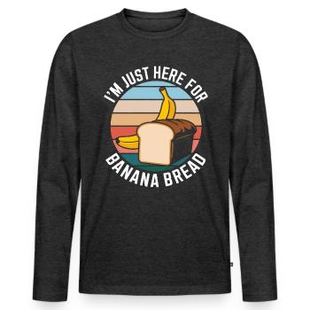 Banana Bread Saying Funny Banana Bread Gift - Men's Premium Organic Long Sleeve Shirt - heather anthracite - Front - Nico (187cm)