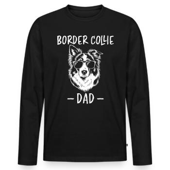 Border Collie Saying Funny Border Collie Gift - Men's Premium Organic Long Sleeve Shirt - black - Front - Nico (187cm)