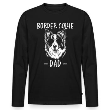 Border Collie Saying Funny Border Collie Gift - Men's Premium Organic Long Sleeve Shirt - black - Front - Nico (187cm)
