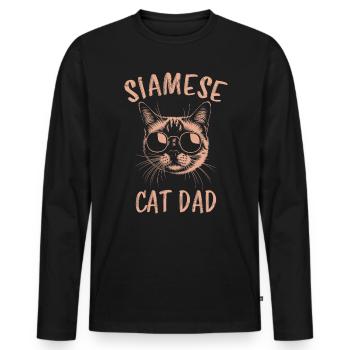 Siamese Cat Saying, Siamese Cat, Dad, Siamese Cat Gift - Men's Premium Organic Long Sleeve Shirt - black - Front - Nico (187cm)