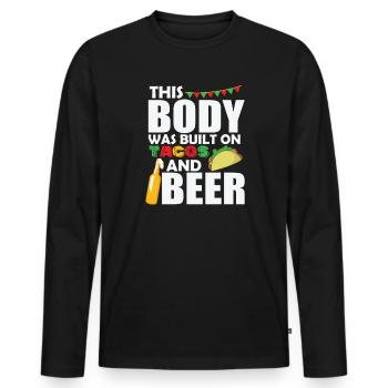 This Body was built on Tacos and Beer Mexico - Men's Premium Organic Long Sleeve Shirt - black - Front - Nico (187cm)