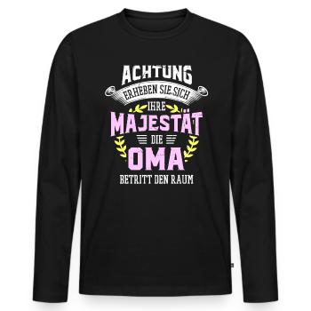 Die Majestät die Oma betritt den Raum Großmutter - Männer Premium Bio Langarmshirt - Schwarz - Vorne - Nico (187cm)