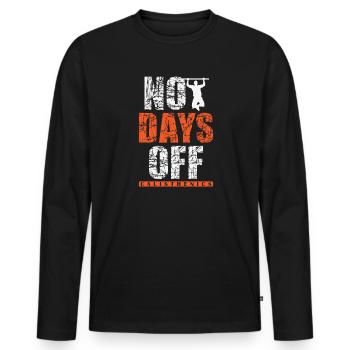 No Days Off Calisthenics Fitness Workout - Men's Premium Organic Long Sleeve Shirt - black - Front - Nico (187cm)