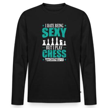 I hate being Sexy but I play Chess Schach - Men's Premium Organic Long Sleeve Shirt - black - Front - Nico (187cm)