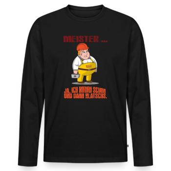 Handwerker Meister Aufregen Lehrling kann nix - Männer Premium Bio Langarmshirt - Schwarz - Vorne - Nico (187cm)