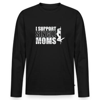 I Support Single Moms Poledance Stange - Männer Premium Bio Langarmshirt - Schwarz - Vorne - Nico (187cm)