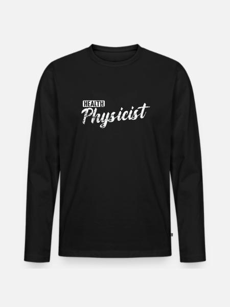 Health Physicist Natural Sciences - Men's Premium Organic Long Sleeve Shirt - black