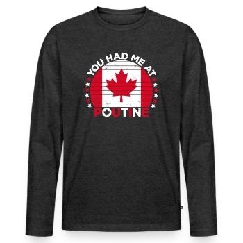 Vous m’avez eu à Poutine Canadian Fries Canada Flag - T-shirt manches longues Premium bio Homme - anthracite chiné - Devant - Nico (187cm)