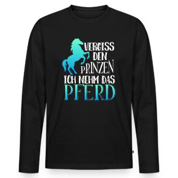 Vergiss den Prinzen ich nehm das Pferd, Prinz - Männer Premium Bio Langarmshirt - Schwarz - Vorne - Nico (187cm)