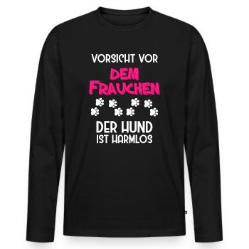 Vorsicht vor dem Frauchen der Hund ist harmlos - Männer Premium Bio Langarmshirt - Schwarz - Vorne - Nico (187cm)