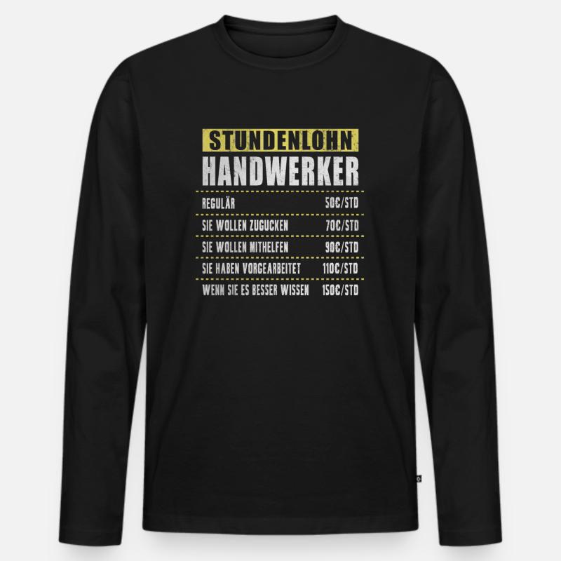 Stundenlohn Handwerker - Männer Premium Bio Langarmshirt - Schwarz