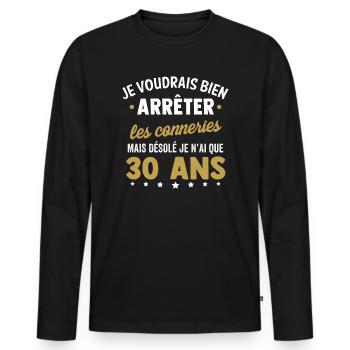 Birthday 30 years, sorry I am only 30 years old - Men's Premium Organic Long Sleeve Shirt - black - Front - Nico (187cm)