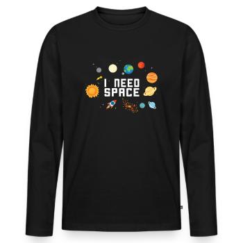 I NEED SPACE ASTRONAUT PLANETEN WELTRAUM GESCHENK - Männer Premium Bio Langarmshirt - Schwarz - Vorne - Nico (187cm)