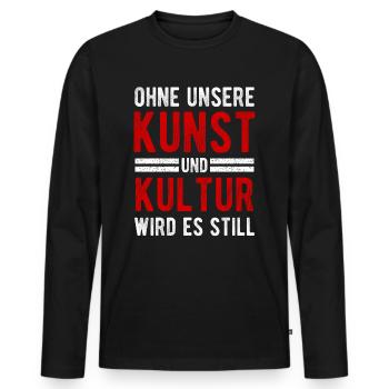 Ohne Kunst wirds still - Männer Premium Bio Langarmshirt - Schwarz - Vorne - Nico (187cm)