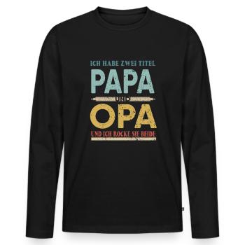 Ich habe zwei Titel Papa und Opa - Männer Premium Bio Langarmshirt - Schwarz - Vorne - Nico (187cm)