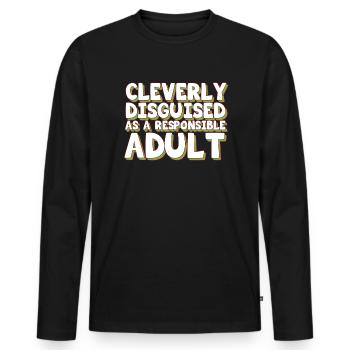 Funny Disguise Tshirt Design CLEVERLY DISGUISED - Men's Premium Organic Long Sleeve Shirt - black - Front - Nico (187cm)