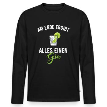 Am Ende Ergibt Alles Einen Gin - Männer Premium Bio Langarmshirt - Schwarz - Vorne - Nico (187cm)