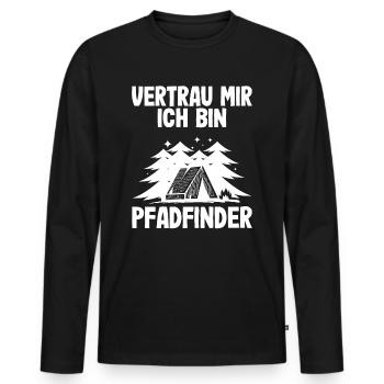 Vertrau Mir Ich Bin Pfadfinder - Männer Premium Bio Langarmshirt - Schwarz - Vorne - Nico (187cm)