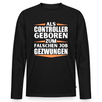 Controller im falschen Job gelandet - Männer Premium Bio Langarmshirt - Schwarz - Vorne - Nico (187cm)