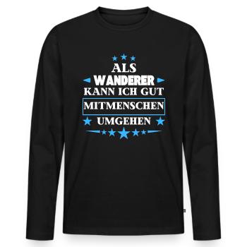 As hikers, they bypass fellow human beings. - Men's Premium Organic Long Sleeve Shirt - black - Front - Nico (187cm)